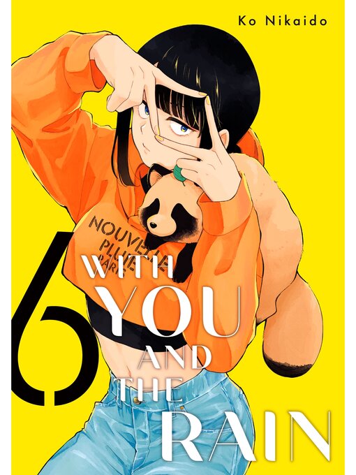 Title details for With You and the Rain, Volume 6 by Ko Nikaido - Wait list